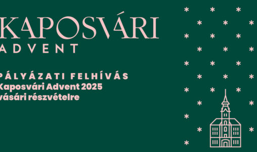 PÁLYÁZATI FELHÍVÁS – Kaposvári Advent 2025 vásári részvételre