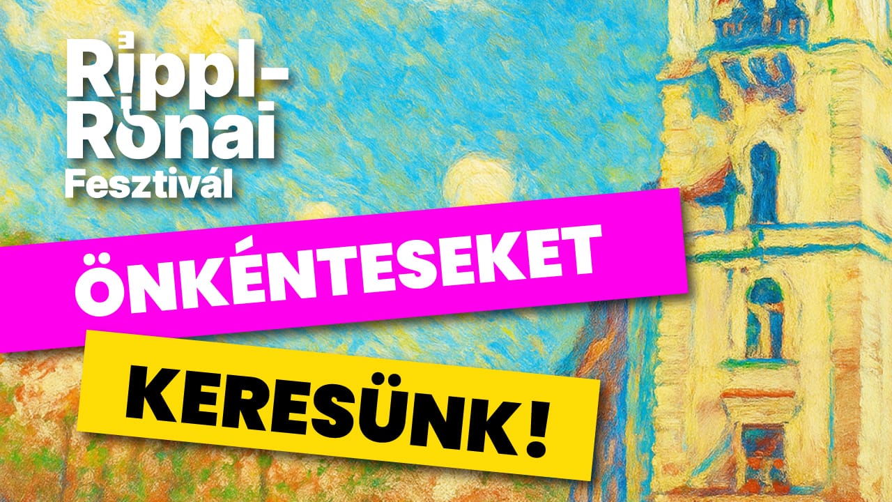 FELHÍVÁS önkéntességre a 2026-os Rippl-Rónai Fesztiválon